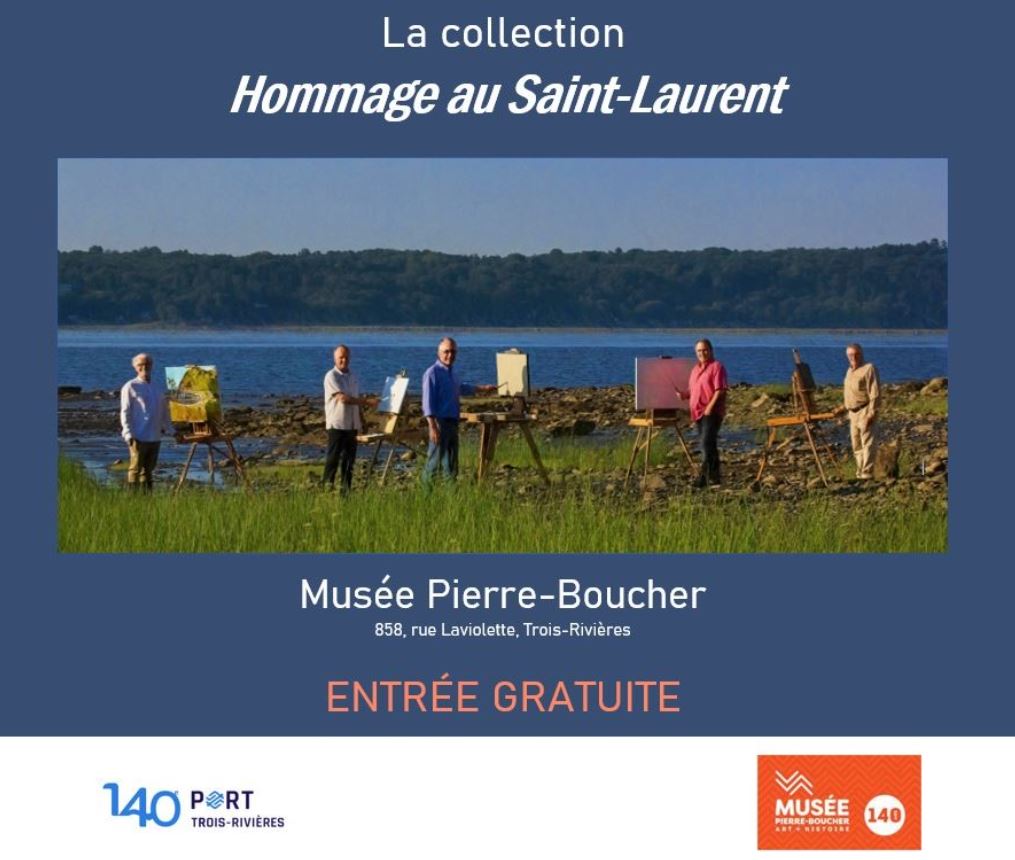 Exposition de la collection « Hommage au Saint-Laurent »
