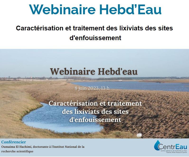 Webinaire Hebd’eau: Caractérisation et traitements des lixiviats des sites d’enfouissement